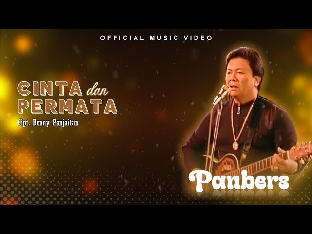 Panbers - Cinta dan Permata (Official Music Video) class=