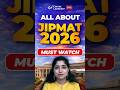 JIPMAT 2026 Complete Guide | Exam, Syllabus &amp; Updates #shorts #jipmat
