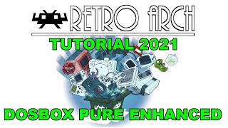 TUTORIAL DE RETROARCH 2020/21 | Ep 86: Dosbox Pure - Vsync Enhanced