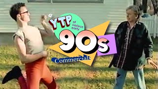 {YTP} ~ A YTP of Various Early 90s Commercials