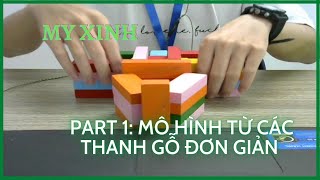 Hướng dẫn xếp mô hình từ các thanh gỗ đơn giản nhất by MY XINH 1,806 views 4 years ago 3 minutes, 13 seconds