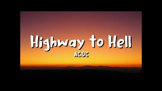AC DC-Highway to Hell lyrics