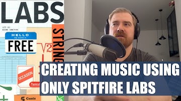 New Spitfire LABS FREE instrument | Creating track from scratch only with LABS self-challenge