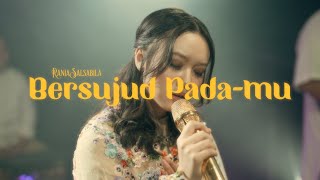 Bersujud Pada-Mu - Rania Salsabila | ALT. VERSION