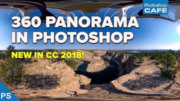 how make a 360 panorama in photoshop CC 2018 - NEW FEATURE