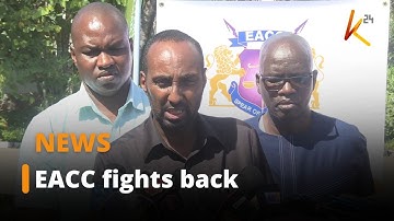 EACC decries amendment on Anticorruption and economic crimes Act