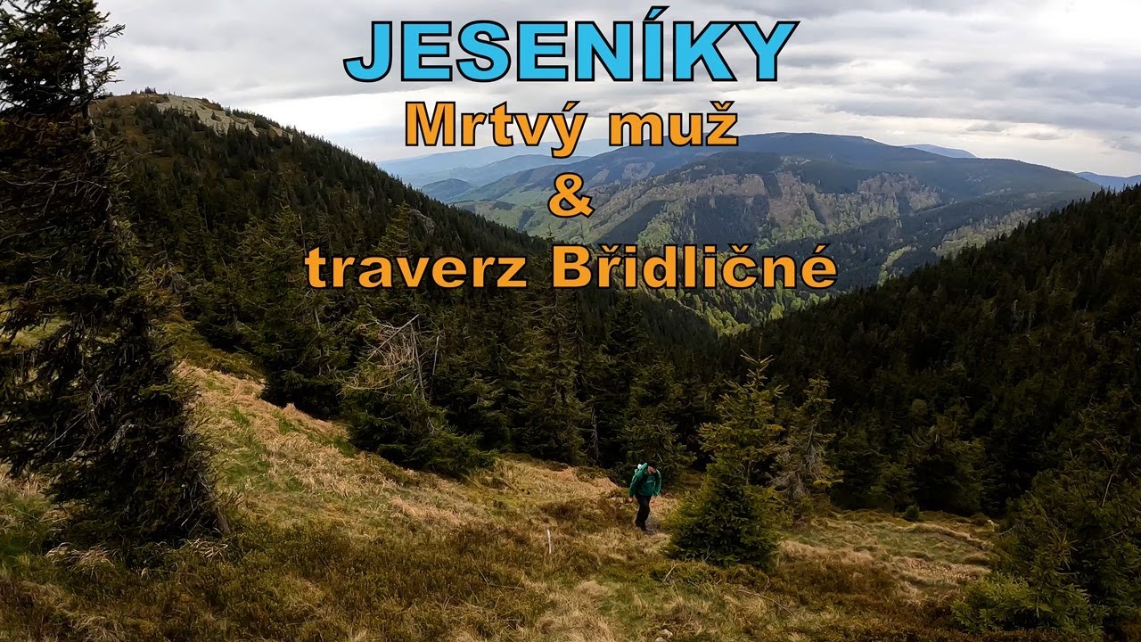 JESENÍKY: Mrtvý muž a cesta kamennými moři