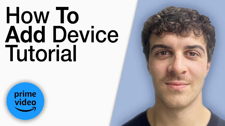 How To Add Device in Amazon Prime Video Tutorial [2025 Full Guide]