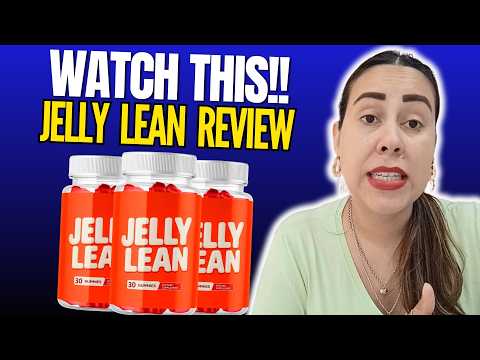 JELLY LEAN - (( WATCH THIS!! )) - JellyLean Review - JellyLean Gummies - JellyLean Reviews