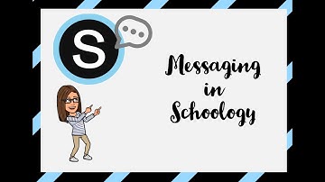 Using Messages in Schoology