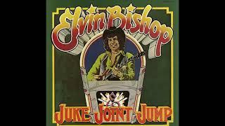 Video thumbnail of "Elvin Bishop – Juke Joint Jump"