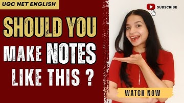 Should YOU Make NOTES Like This? Crack UGC NET English | Note-Making Strategy You Need Today