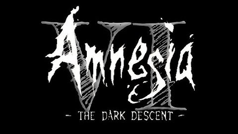 Amnesia Dark Descent: Sixth Step Fixing the Plumbing