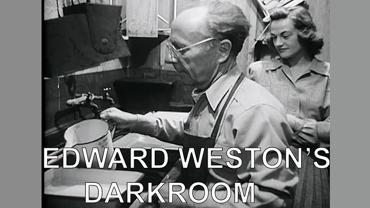 Photography Secrets of Edward Weston's Darkroom