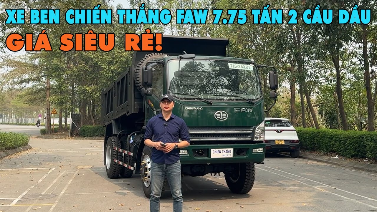 Xe Ben Chiến Thắng Faw 7.7 Tấn 2 Cầu Dầu 2025 -  Giá Rẻ Nhất Thị Trường!