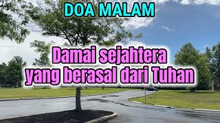 Renungan - Doa Malam, 7-6-26 | DAMAI SEJAHTERA YANG BERASAL DARI TUHAN