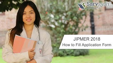 JIPMER 2018 Application Form | How to Fill Guide
