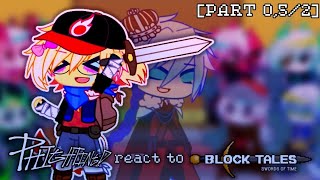 (DISCONTINUED, READ DESC) PHIGHTING! react to Block Tales // part 0,5/2