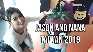 Jason and Nana Visit Taiwan 2019