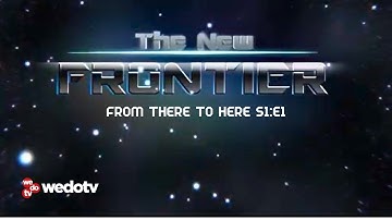 From There to Here | The New Frontier S1/E1 | wedotv