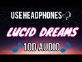 JUICE WRLD - LUCID DREAMS (10D AUDIO🎧) WITH LYRICS | BETTER THAN 8D & 9D AUDIO🔥