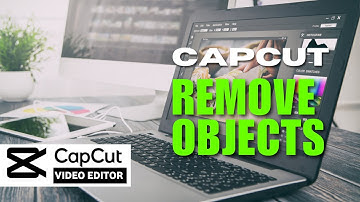 💲 QUICKSTART: How to Remove Objects From Video in CapCut