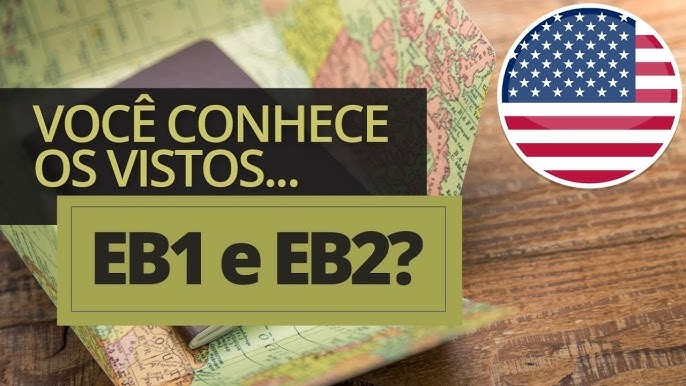 Como funciona visto EB-3? Visto Americano 