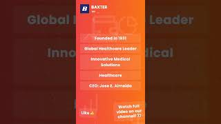 Baxter International: How They're Leading Healthcare Innovation