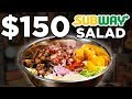 $150 Subway Salad Taste Test