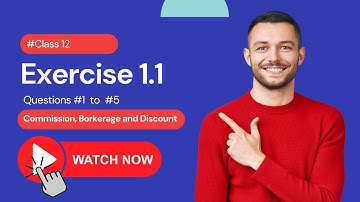 Commission, Brokerage and Discount - Class 12 - HSC - Maharashtra Board -Ex. 1.1 Qs 1 to 5