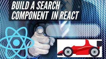 Build a React Search Component
