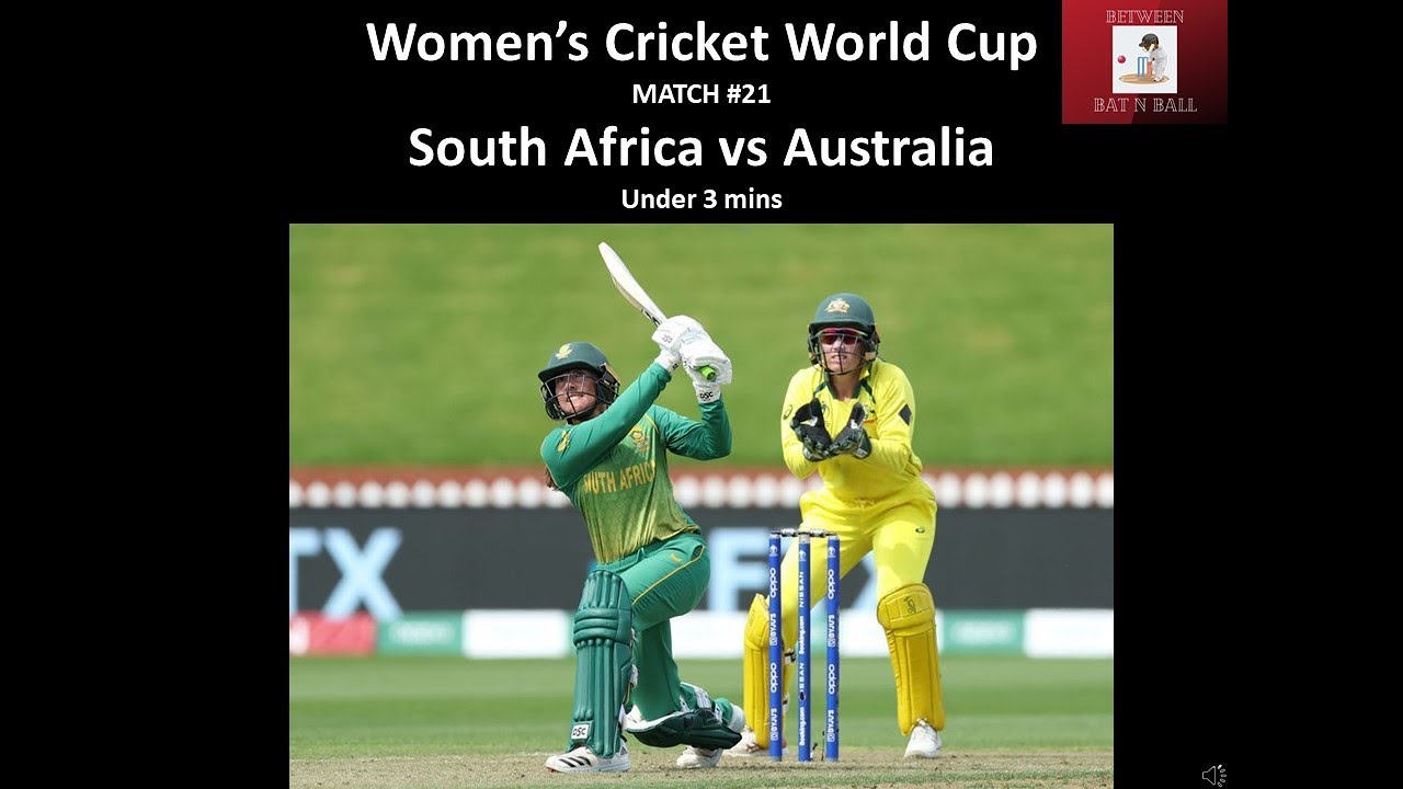 Women S World Cup New Zealand 22 South Africa Vs Australia Match 20 Under 2 Mins