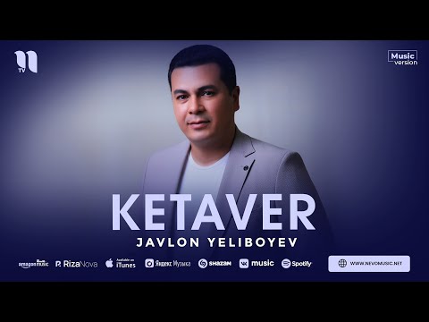 Javlon Yeliboyev — Ketaver (audio 2023)