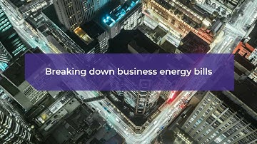 Breaking down your energy bills