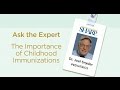 The Importance of Childhood Immunizations