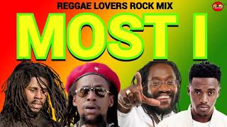 REGGAE MIX 2023, REGGAE LOVERS ROCK RETRRO REGGAE MOST I