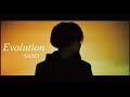 [Music Video] Evolution / NANO 「真・進化の実~知らないうちに勝ち組人生~」オープニング主題歌