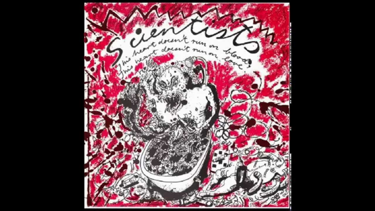 scientists - this heart doesn't run on blood EP (1984) complete, vinyl rip