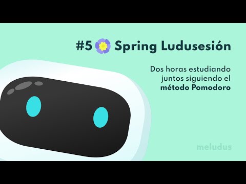 #5 ✨🌺 Spring Ludusesión (de estudio) 