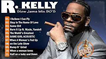 R.Kelly  Classic R&B Soul Mix Playlist  - R.Kelly Music Best of All Time