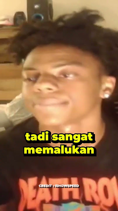 ISHOWSPEED DIMARAHI IBUNYA