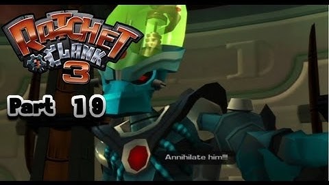 Lets Play Ratchet & Clank 3 Up Your Arsenal Part 19