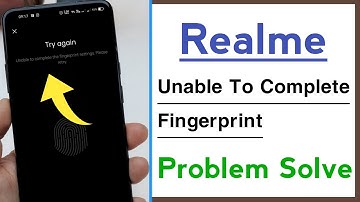 Realme Device Unable To Complete The Fingerprint Settings Problem Solve
