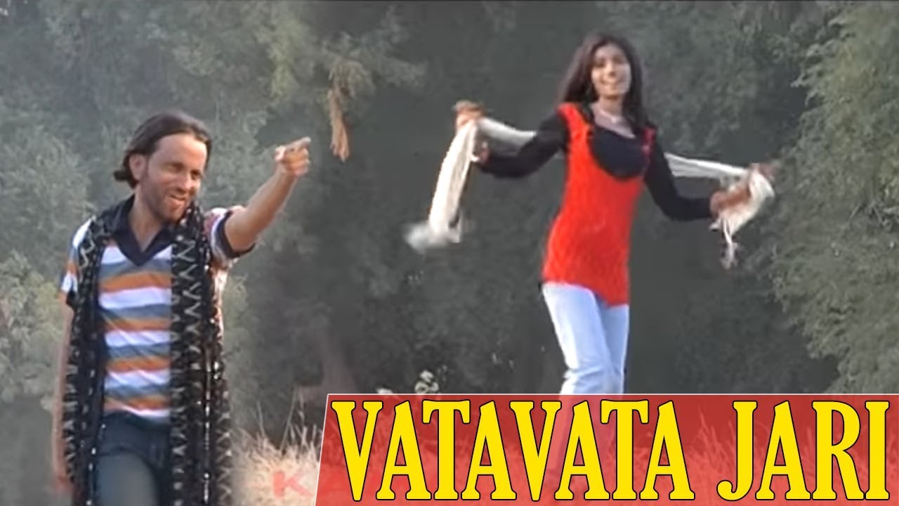 VATAVATA JARI  E Chori Sunita  Banjara Dance Video Song