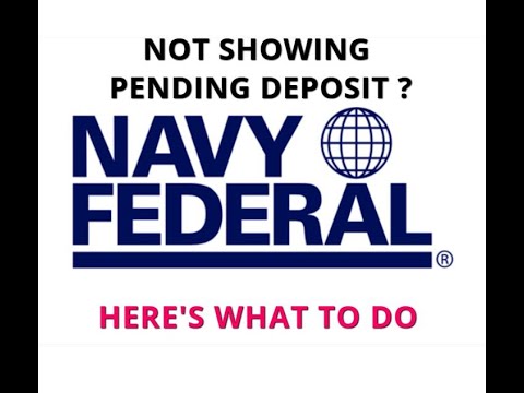 Pending deposit not showing navy federal? Here's what to do...