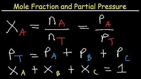 Mole Fraction and Partial Pressure - Chemistry Problems