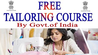 Talor  course  Free of cost //  by government of india / free me silai kaise sikhe