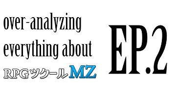 over-analyzing everything about rpg maker 2020 episode 2