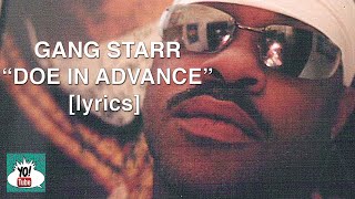 Gang Starr, "Doe In Advance" lyrics | got to get the dough, got to run the show
