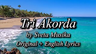 Video thumbnail of "Tri Akorda Lyrics w/ English translation"